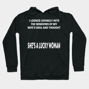 She's A Lucky Woman (White) Hoodie